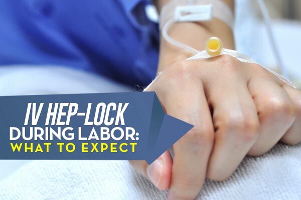 iv-hep-lock-during-labor-what-to-expect