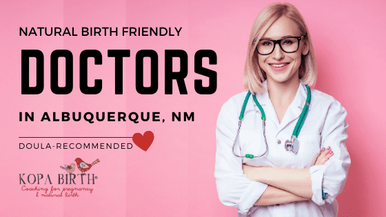 Natural Birth Friendly Doctors Albuquerque NM - Image